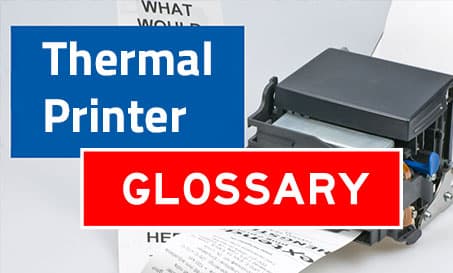 Glossar für Thermodrucker